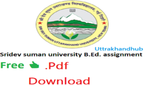 Sridev suman B.Ed. Assignment PDF download ✅ Free