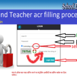 Uttarakhand Teacher acr filling procedure
