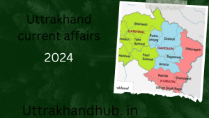 GreenSimplePolaroidPhotoFrameTravelYoutubeThumbnail 20240628 235022 0000 copy 640x360 Uttrakhand current affairs 2024 ।। Uttrakhand Gk. ।।