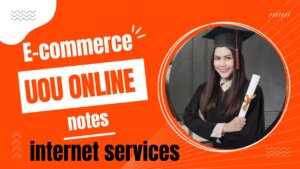 uou notes 300x169 1 UOU-GECOM-01 (E-COMMERCE NOTES)|| INTERNET PROTOCOL (IP)